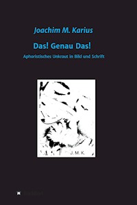 Das! Genau Das! - Joachim Karius - E-Book