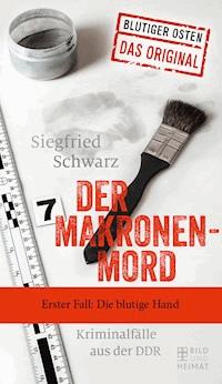 Der Makronenmord - Siegfried Schwarz - E-Book