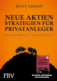 Neue Börsenstrategien für Privatanleger - Sander Beate - E-Book