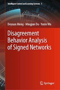 Disagreement Behavior Analysis of Signed Networks - Deyuan Meng - E-Book