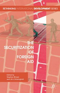 The Securitization of Foreign Aid - - E-Book