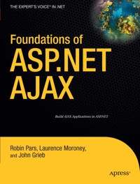 Foundations of ASP.NET AJAX - Laurence Moroney - E-Book