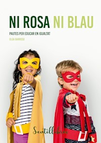 Ni rosa ni blau - Barroso Olga - E-Book