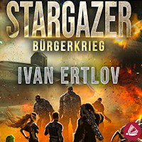 Stargazer: Bürgerkrieg - Ivan Ertlov - Hörbuch
