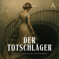 Der Totschläger - Hörbuch Klassiker - Emile Zola - Hörbuch