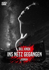 INS NETZ GEGANGEN - Bill Knox - E-Book