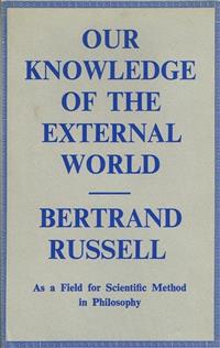 Our Knowledge of the External World as a Field for Scientific Method in Philosophy - Bertrand Russell - E-Book