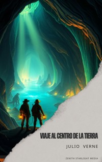 Viaje al centro de la Tierra - Julio Verne - kostenlos E-Book