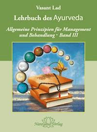 Lehrbuch des Ayurveda - Band 3 - Vasant Lad - E-Book