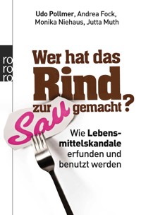 Wer hat das Rind zur Sau gemacht? - Udo Pollmer - E-Book