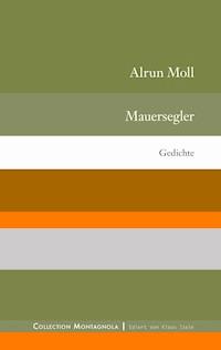 Mauersegler - Alrun Moll - E-Book