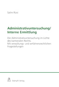 Administrativuntersuchung / Interne Ermittlung - Salim Rizvi - E-Book