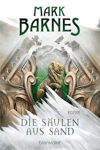 Die Säulen aus Sand - Mark Barnes - E-Book