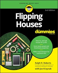 Flipping Houses For Dummies - Ralph R. Roberts - E-Book