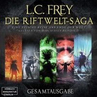 Die Riftwelt-Saga - Gesamtausgabe - Die Riftwelt-Saga, Band 6 (ungekürzt) - L.C. Frey - Hörbuch