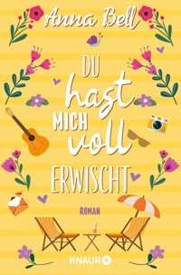 Du hast mich voll erwischt - Anna Bell - E-Book