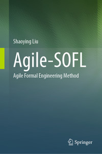 Agile-SOFL - Shaoying Liu - E-Book