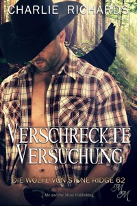 Verschreckte Versuchung - Charlie Richards - E-Book