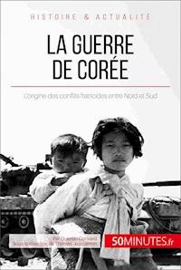 La guerre de Corée - Quentin Convard - E-Book