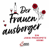 Der Frauenausborger - Joesi Prokopetz - Hörbuch