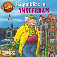 Kommissar Kugelblitz in Amsterdam (Ungekürzt) - Ursel Scheffler - Hörbuch