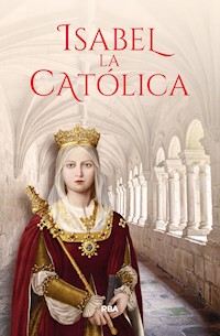 Isabel la Católica - varios - E-Book