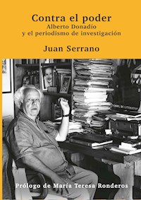 Contra el poder - Juan Serrano - E-Book