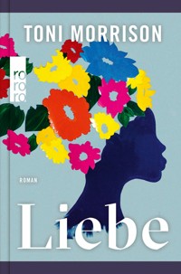 Liebe - Toni Morrison - E-Book
