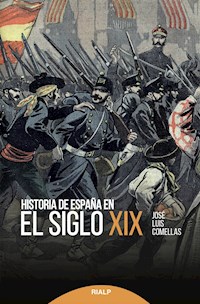 Historia de España en el siglo XIX - José Luis Comellas García-Lera - E-Book