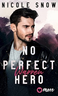No perfect Hero - Nicole Snow - E-Book