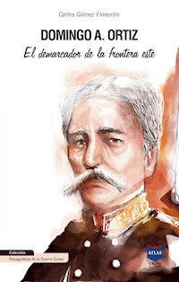Domingo A. Ortiz - Carlos Gómez Florentín - E-Book