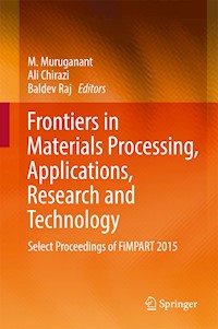 Frontiers in Materials Processing, Applications, Research and Technology -  - E-Book