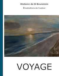 Voyage - Bernard Brunstein - E-Book