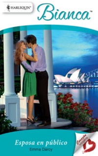 Esposa en público - Emma Darcy - E-Book