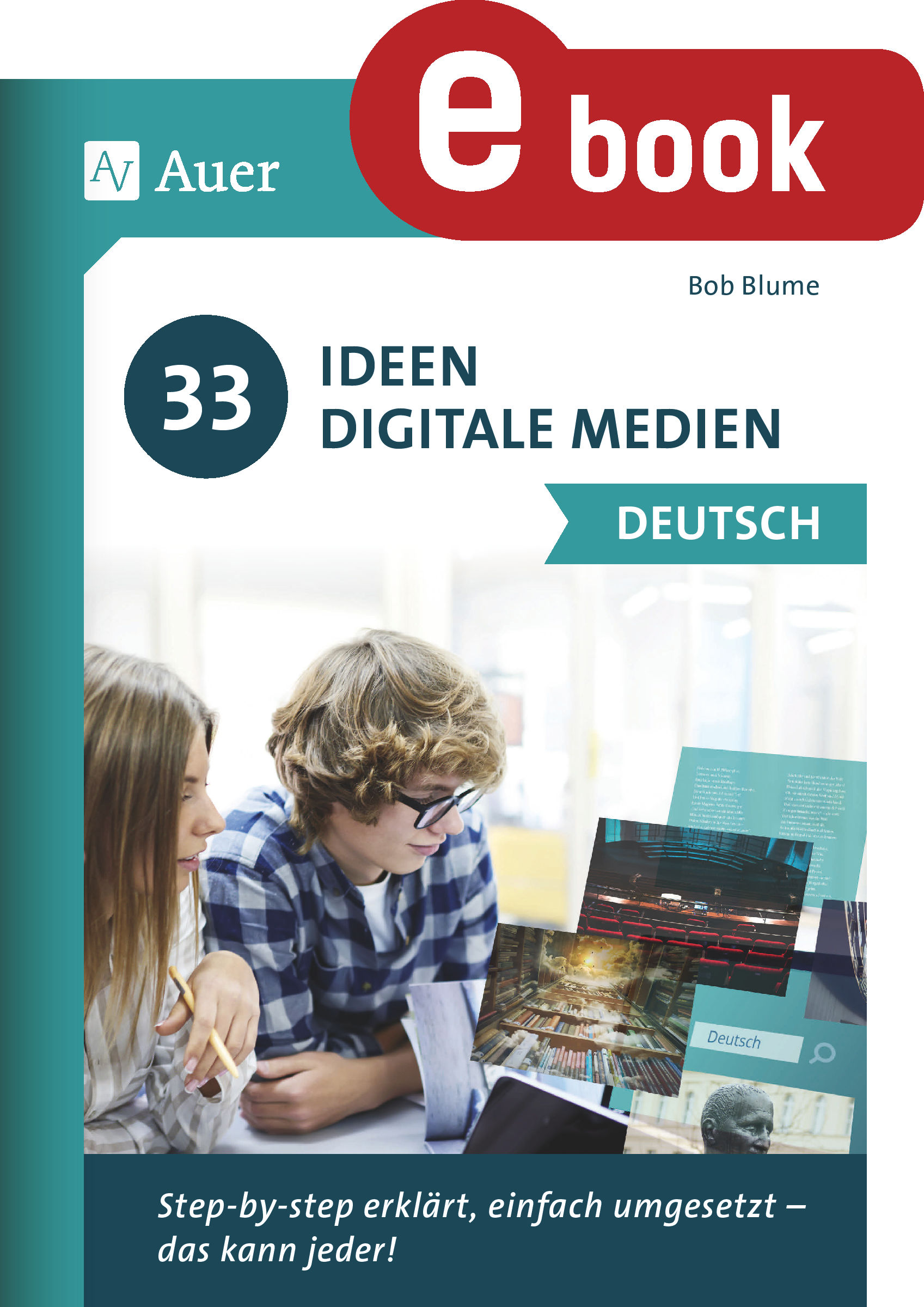 33 Ideen Digitale Medien Deutsch - Bob Blume - E-Book