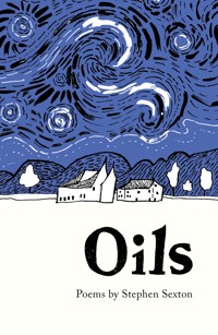 Oils - Stephen Sexton - E-Book