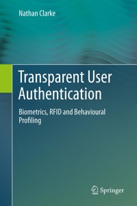 Transparent User Authentication - Nathan Clarke - E-Book
