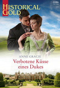 Verbotene Küsse eines Dukes - Anne Gracie - E-Book