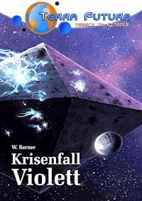 TERRA FUTURA - TESECO im Einsatz - W_Berner - E-Book