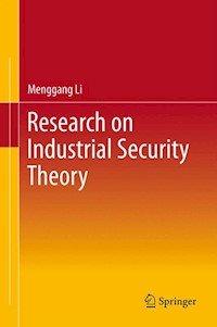 Research on Industrial Security Theory - Menggang Li - E-Book