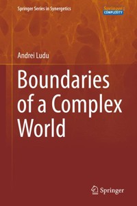 Boundaries of a Complex World - Andrei Ludu - E-Book