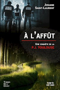 À l’affût - Josiane Saint-Laurent - E-Book
