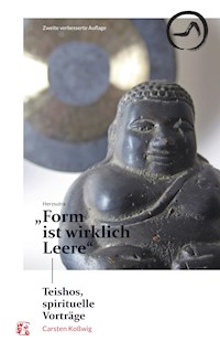 Herzsutra: "Form ist wirklich Leere" - Carsten Koßwig - E-Book
