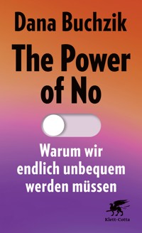 The Power of No - Dana Buchzik - E-Book