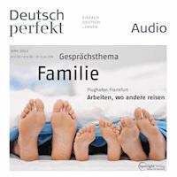 Deutsch lernen Audio - Familie - Spotlight Verlag - Hörbuch