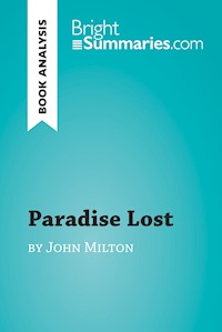 Paradise Lost by John Milton (Book Analysis) - Bright Summaries - E-Book