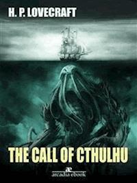 The Call of Cthulhu and Other Stories - H. P. Lovecraft - E-Book
