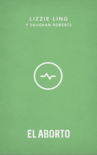 El aborto - Lizzie Ling - E-Book