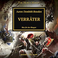 The Horus Heresy 24: Verräter - Aaron Dembski-Bowden - Hörbuch