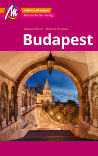 Budapest MM-City Reiseführer Michael Müller Verlag - Barbara Reiter - E-Book